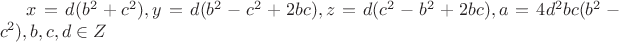 $x=d(b^2+c^2),y=d(b^2-c^2+2bc),z=d(c^2-b^2+2bc),a=4d^2bc(b^2-c^2),b,c,d\in Z$