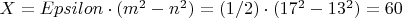 $X=Epsilon\cdot(m^{2}-n^{2})=(1/2)\cdot(17^{2}-13^{2})=60$