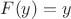 $F(y)=y$