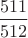 $\dfrac{511}{512}$