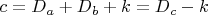 ${c= D_a + D_b +k=D_c-k}$