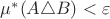 $\mu^{*} (A \triangle B) < \varepsilon$