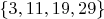 $\{3,11,19,29\}$