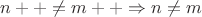 $n++ \neq m++ \Rightarrow n\neq m$