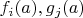 $f_i(a),g_j(a)$