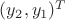 $(y_2, y_1)^{T}$ $(y_2, y_1)^{T}$