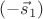 $(-\vec s_1)$ $(-\vec s_1)$