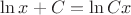 $\ln x+C=\ln Cx$
