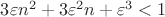$3\varepsilon n^2+3\varepsilon^2n+\varepsilon^3<1$