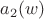 $a_2(w)$