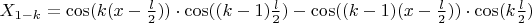 $X_{1-k} = \cos (k(x-\frac{l}{2})) \cdot \cos ((k-1)\frac{l}{2}) -\cos ((k-1)(x-\frac{l}{2}))\cdot \cos (k\frac{l}{2}) $