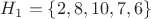 $H_1=\{2,8,10,7,6\}$