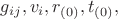 $g_{ij},v_i,r_{(0)},t_{(0)},$