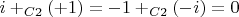 $i+_{C2}(+1)=-1+_{C2}(-i)=0$