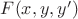 $F(x,y,y')$