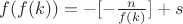 $f(f(k))=-[-\frac{n}{f(k)}]+s$