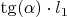 $\tg(\alpha)\cdot l_1$