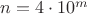 $n=4\cdot 10^m$
