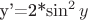 y'=2*\sin^2 {y}
