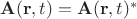 $\mathbf{A}(\mathbf{r},t)=\mathbf{A}(\mathbf{r},t)^*$