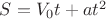 $S=V_0t + at^2$