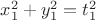 $x_1^2 + y_1^2 = t_1^2$