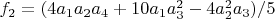 $f_2=(4 a_1 a_2 a_4+10 a_1 a_3^2-4 a_2^2 a_3)/5$