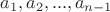 $a_1,a_2,...,a_{n-1}$