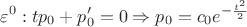 $$\varepsilon^0:tp_0+p'_0=0\Rightarrow p_0=c_0e^{-\frac{t^2}{2}}$$