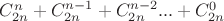 $C_{2n}^{n} + C_{2n}^{n-1} + C_{2n}^{n-2} ... + C_{2n}^{0}$
