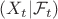 $(X_t | \mathcal F_t)$
