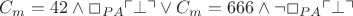 $C_m = 42 \wedge \Box_{PA} \ulcorner\bot\urcorner \vee C_m = 666 \wedge \neg\Box_{PA} \ulcorner\bot\urcorner$