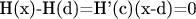 H(x)-H(d)=H'(c)(x-d)=0