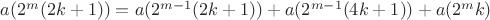 $a(2^{m}(2k+1))=a(2^{m-1}(2k+1))+a(2^{m-1}(4k+1))+a(2^{m}k)$