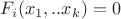 $F_i(x_1,..x_k)=0$