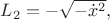 $L_2=-\sqrt{-\dot{x}^2},$