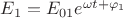 $E_{1}=E_{01}e^{\omega t+\varphi_{1}}$