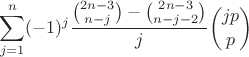$$\sum_{j=1}^n (-1)^j \frac{{2n-3\choose n-j} - {2n-3\choose n-j-2}}{j} {j p\choose p}$$