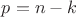 $p=n-k$
