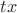 $\[tx\]$