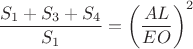 $\dfrac{S_1+S_3+S_4}{S_1}=\left(\dfrac{AL}{EO}\right)^2$