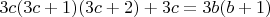 $3c(3c+1)(3c+2)+3c=3b(b+1)$