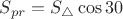 $S_{pr}=S_{\triangle}\cos30
