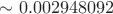 $\sim 0.002948092$
