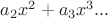 $a_2x^2+a_3x^3...$