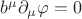 $b^\mu \partial_\mu \varphi=0$ $b^\mu \partial_\mu \varphi=0$