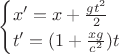 $$\begin{cases}x'=x+\frac{gt^2}{2}\\t'=(1+\frac{xg}{c^2})t\end{cases}$$