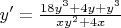 $y'=\frac {18y^3+4y+y^3}{xy^2+4x}$