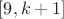 $[9,k+1]$