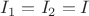 ${I_1} = {I_2} = {I_общий}$